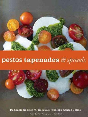 Stock image for Pestos, Tapenades, and Spreads for sale by HPB-Diamond