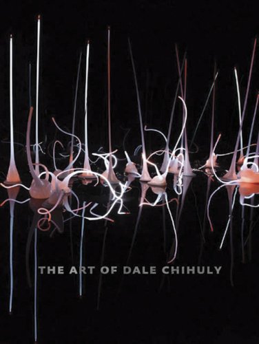 Beispielbild fr The Art of Dale Chihuly zum Verkauf von Books From California