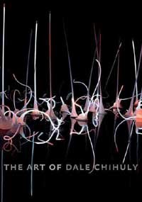 The Art of Dale Chihuly