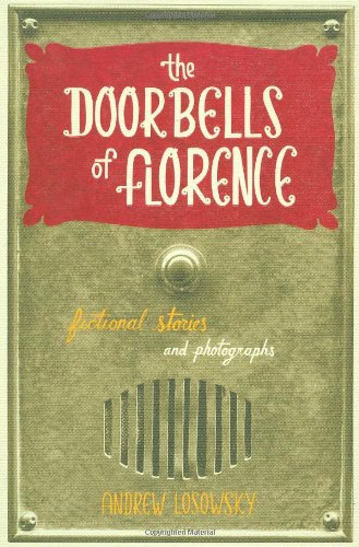 Stock image for The Doorbells of Florence for sale by SecondSale