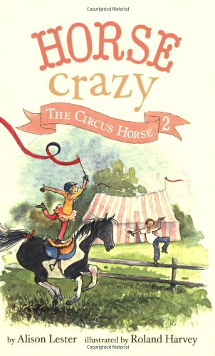 Stock image for Horse Crazy 2: The Circus Horse for sale by SecondSale