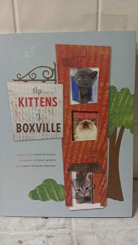 The Kittens of Boxville (9780811866880) by Handa, Ryosuke; Morita, Yoneo; Johnson, Tracy