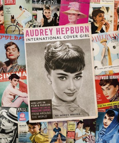 9780811868204: Audrey Hepburn: International Cover Girl