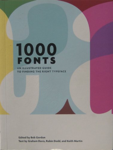 Imagen de archivo de 1000 Fonts a la venta por ThriftBooks-Dallas