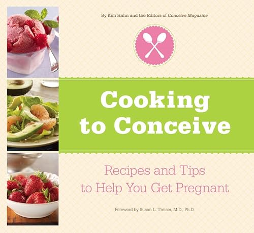 Cooking to Conceive: Fertility-Boosting Foods & Recipes to Help You Get Pregnant