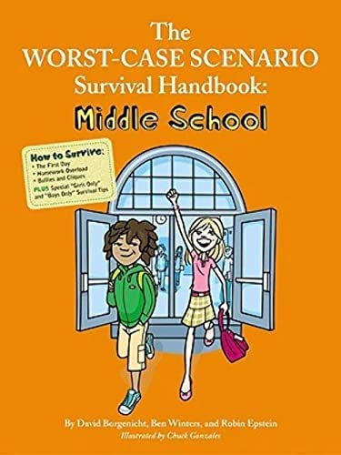 Stock image for The Worst-Case Scenario Survival Handbook: Middle School for sale by Better World Books