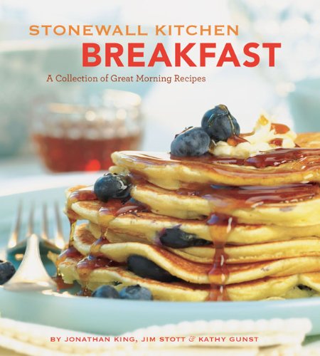 9780811868679: Stonewall Kitchen Breakfast: A Collection of Good Morning Recipes