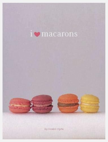 Beispielbild fr I Love Macarons zum Verkauf von Better World Books