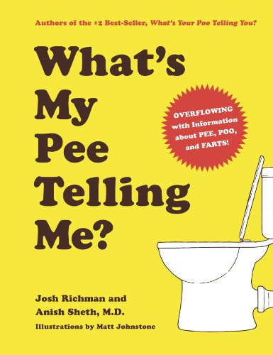 Stock image for What's My Pee Telling Me? for sale by SecondSale