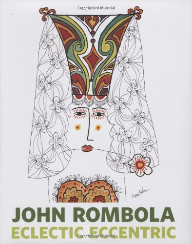 Beispielbild fr John Rombola: Eclectic Eccentric zum Verkauf von Studibuch