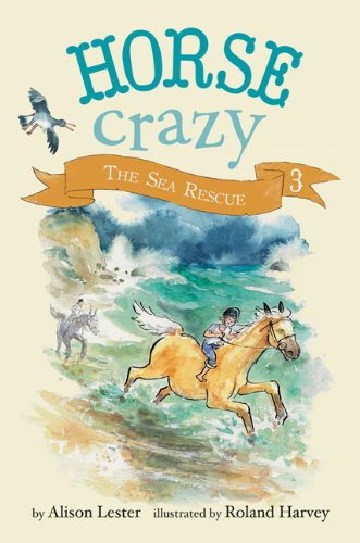 9780811869409: Horse Crazy 3: The Sea Rescue