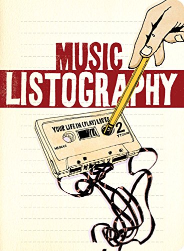 Stock image for Music Listography Journal: Your Life in (Play) Lists for sale by AwesomeBooks