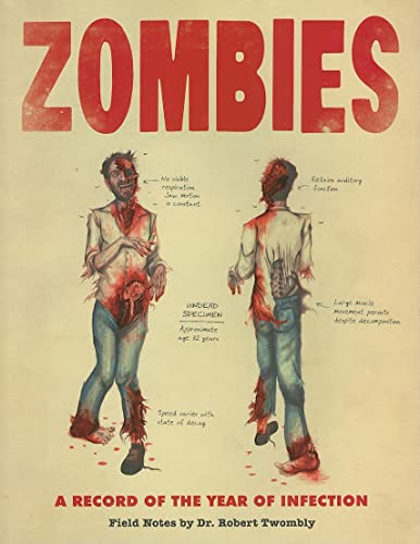 Beispielbild fr Zombies: A Record of the Year of Infection zum Verkauf von SecondSale