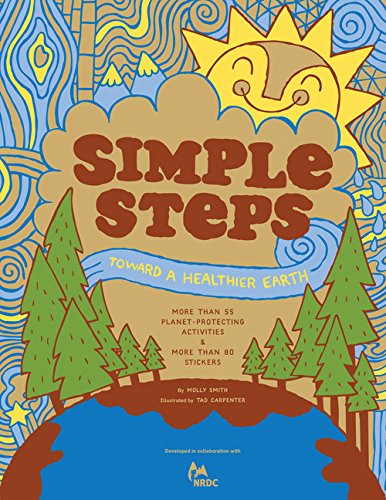 Beispielbild fr NRDC Simple Steps Toward a Healthier Earth zum Verkauf von Wonder Book