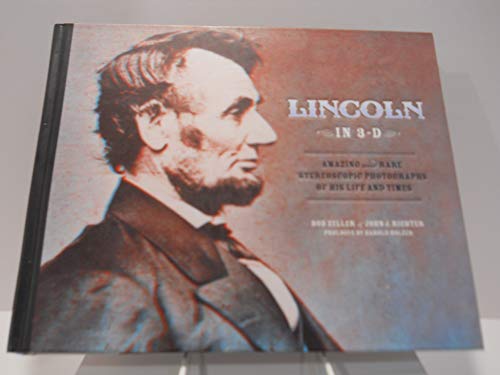 Beispielbild fr Lincoln In 3-D zum Verkauf von Better World Books