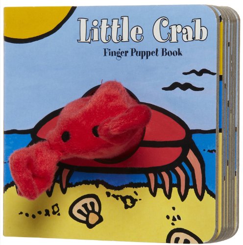 9780811873406: Little Crab: Finger Puppet Book: (Finger Puppet Book for Toddlers and Babies, Baby Books for First Year, Animal Finger Puppets) (Little Finger Puppet Board Books)