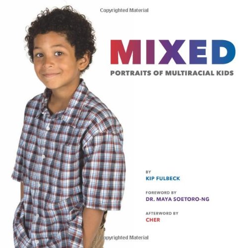 Stock image for Mixed: Portraits of Multiracial Kids for sale by SecondSale