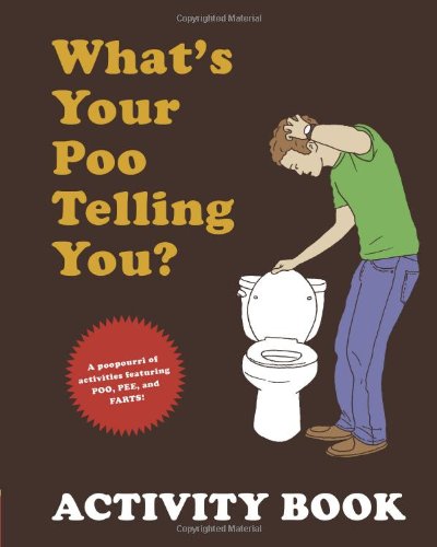 Stock image for What's Your Poo Telling You? Activity Book for sale by SecondSale