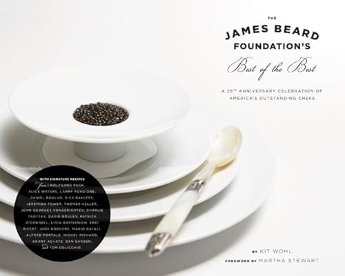 Imagen de archivo de The James Beard Foundation's Best of the Best: A 25th Anniversary Celebration of America's Outstanding Chefs a la venta por MI Re-Tale