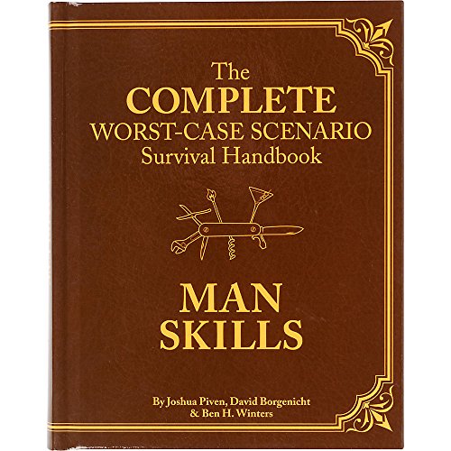 Beispielbild fr The Worst-Case Scenario Survival Handbook: Man Skills: (Survival Guide for Men, Book Gifts for Men, Cool Gifts for Men) zum Verkauf von SecondSale