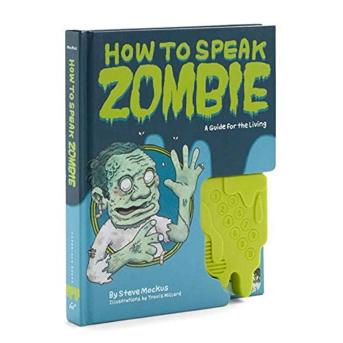 9780811874885: How to Speak Zombie: A Guide for the Living