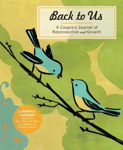 Stock image for Back to Us: A Couple's Journal of Reconnection and Growth for sale by HPB Inc.