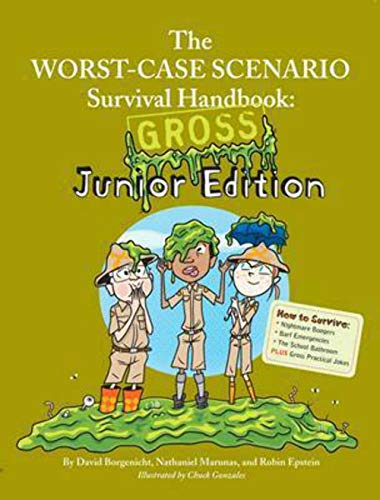 Beispielbild fr The Worst-Case Scenario Survival Handbook: Gross Junior Edition zum Verkauf von Wonder Book