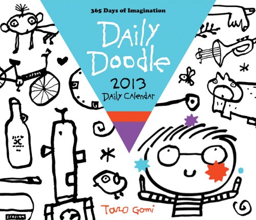 2013 Daily Calendar: Daily Doodle (9780811878685) by Gomi, Taro