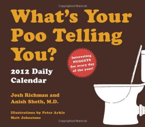 Beispielbild fr Whats Your Poo Telling You? Daily Calendar (Calendar Daily) zum Verkauf von Bookoutlet1