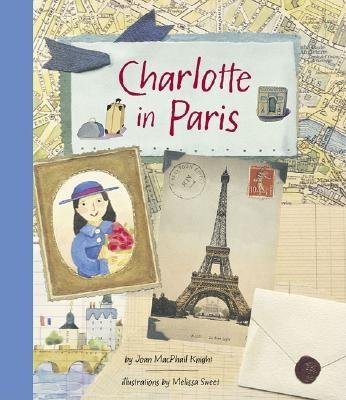 9780811885553: CHARLOTTE IN PARIS GEB