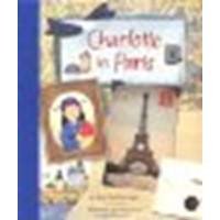 Charlotte in Paris (9780811885553) by Joan MacPhail Knight