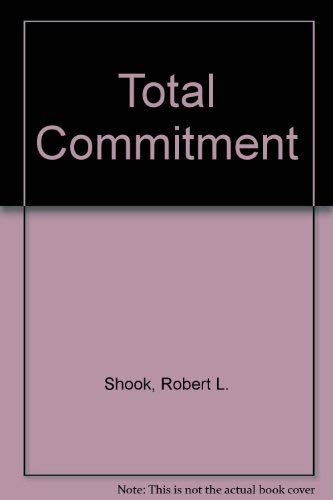 Imagen de archivo de Total Commitment a la venta por Top Notch Books