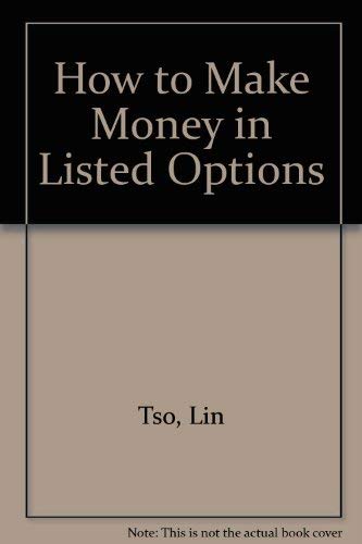 Beispielbild fr How to Make Money in Listed Options zum Verkauf von ThriftBooks-Atlanta