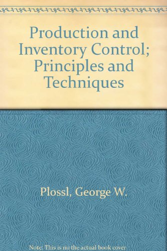 9780811902687: Production and Inventory Control; Principles and Techniques