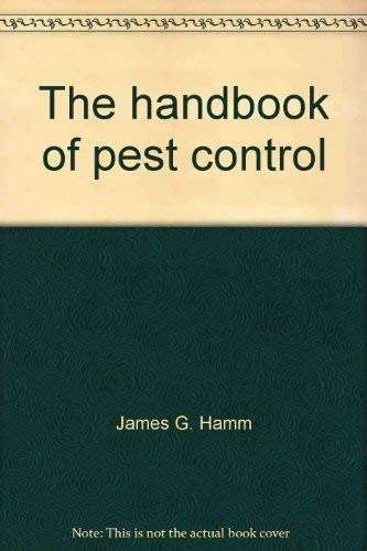 Imagen de archivo de The handbook of pest control a la venta por Mispah books