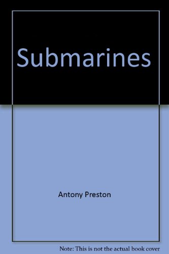 Beispielbild fr Submarines (Warships) zum Verkauf von Wonder Book