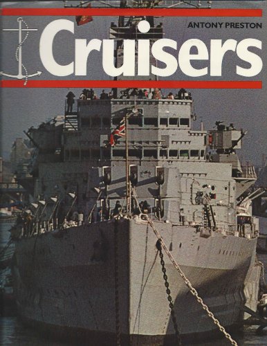 Imagen de archivo de Cruisers (Warships) a la venta por The Book Spot