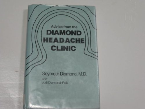 9780811905268: Advice from the Diamond Headache Clinic