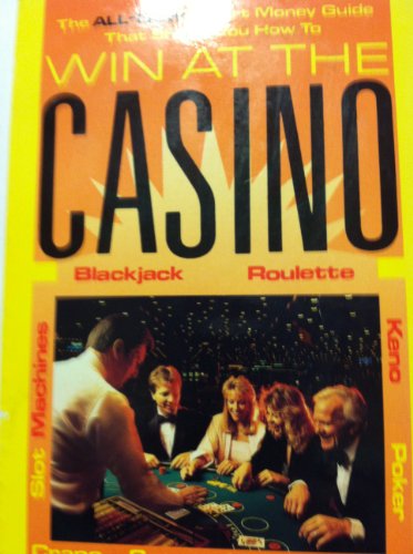 9780811906562: Win at the Casino