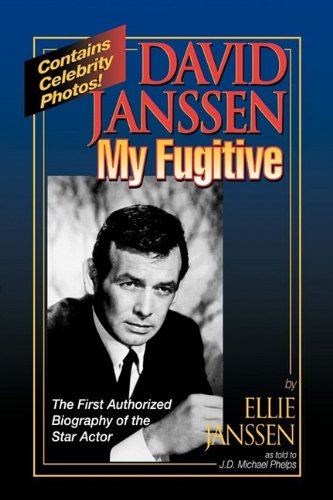 Imagen de archivo de David Janssen : My Fugitive a la venta por Better World Books