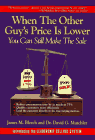 Immagine stock per When the Other Guy's Price Is Lower: You Can Still Make the Sale