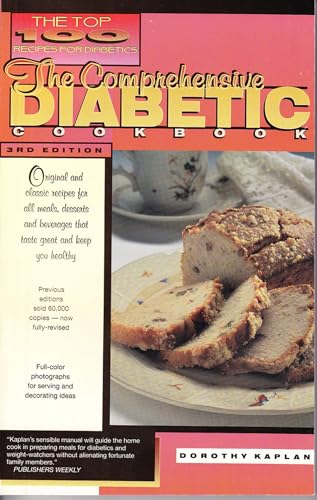 Stock image for The Comprehensive Diabetic Cookbook:The Top 100 Recipes for Diabetics: The Top 100 Recipes for Diabetics for sale by Wonder Book