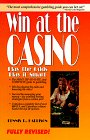 Imagen de archivo de Win at the Casino : Play the Odds, Play It Smart a la venta por Better World Books