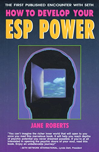 9780811908504: How to Develop Your E.S.P. Power: First Published Encounter with Seth