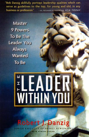 9780811908757: The Leader Within You