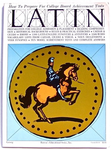 Beispielbild fr How to Prepare for College Board Achievement Tests for Latin zum Verkauf von Wonder Book