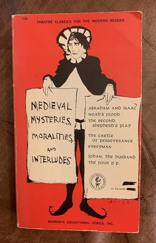 Medieval Mysteries, Moralities and Interludes (9780812001358) by Hopper, Vincent F.