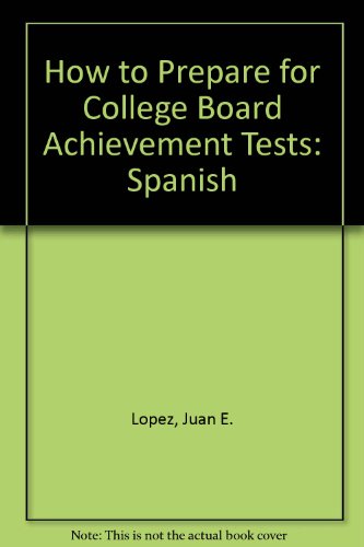 Beispielbild fr Spanish: how to prepare for College Board achievement tests zum Verkauf von Wonder Book