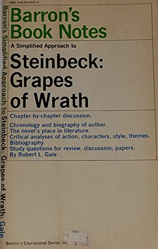Barron's Simplified Approach to Steinbeck's the Grapes of Wrath (9780812002478) by Robert L. Gale