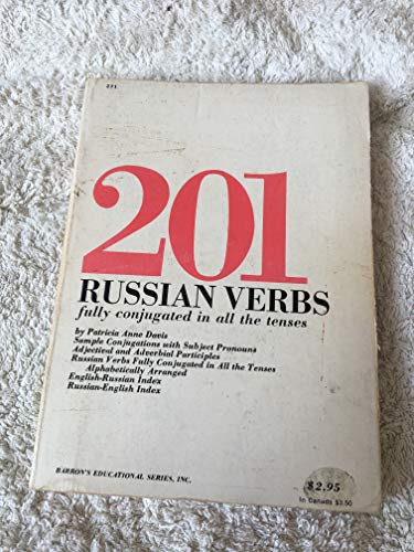 Beispielbild fr 201 Russian Verbs; Fully Conjugated in All the Tenses, Alphabetically Arranged. zum Verkauf von ThriftBooks-Atlanta